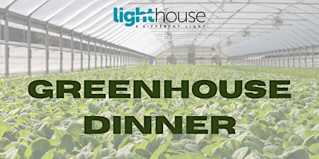Greenhouse Dinner