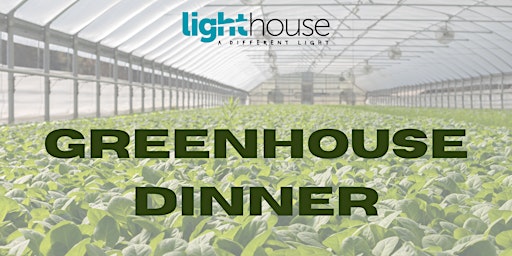 Greenhouse Dinner primary image