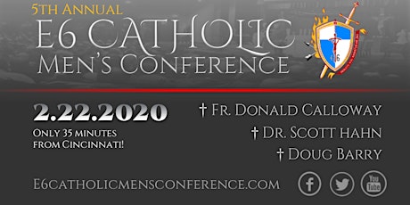 2020 E6 Catholic Men's Conference primary image