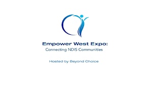 Immagine principale di Empower West Expo - Hosted by Beyond Choice 