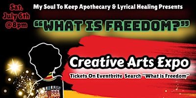What is Freedom? Creative Arts Expo  primärbild