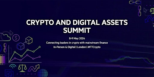 Primaire afbeelding van Crypto and Digital Assets Summit 2024