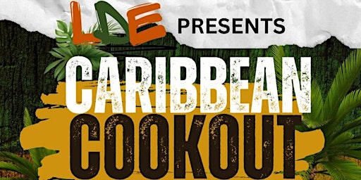 Primaire afbeelding van LDE presents: Caribbean Cookout