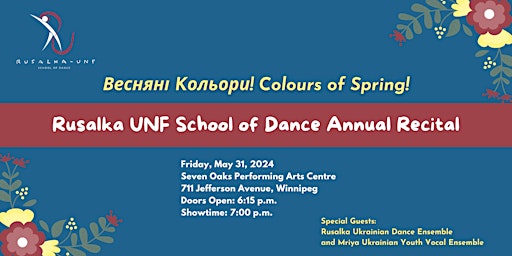 Primaire afbeelding van Весняні Kольори! Colors of Spring! Rusalka UNF School of Dance Recital