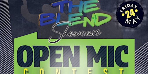 Imagem principal do evento The Blend Open Mic Contest