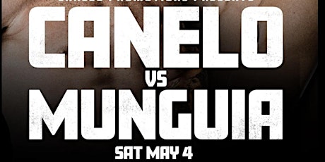 SATURDAY CANELO VS MANGUIA FIGHT AFTER PARTY@ELEVATE LOUNGE