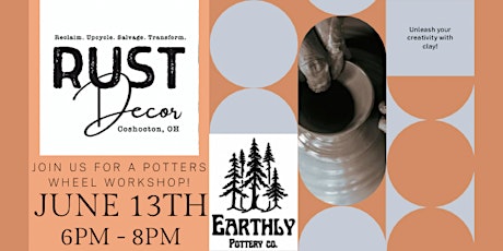 Potters Wheel Workshop at Rust Decor (6:00pm)