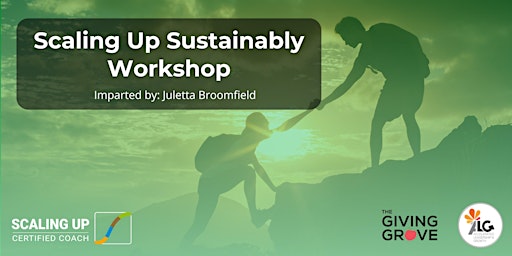 Imagen principal de Scaling Up Sustainably Workshop