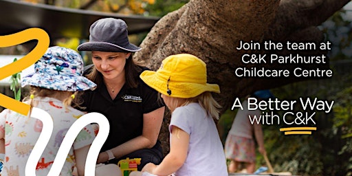Imagem principal do evento C&K Parkhurst Childcare Centre - Careers open morning