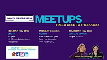 Primaire afbeelding van NORTH - TUESDAY May 21st Women in Business RVA MeetUp (1:30pm-3:30pm)