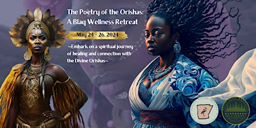 Imagem principal do evento Poetry of the Orishas: A Blaq Wellness Retreat