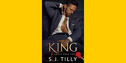 [epub] DOWNLOAD King (Alliance, #2) BY S.J. Tilly EPUB Download primary image