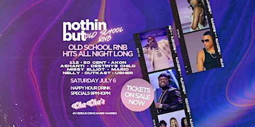 Nothin But Old School RNB | Cha Cha's Narre Warren | Sat July 6th primary image