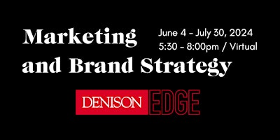 Imagen principal de Denison Edge Credential Program: Marketing and Brand Strategy