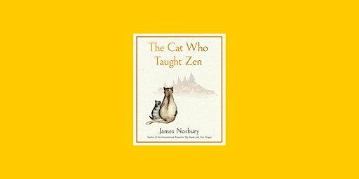 Primaire afbeelding van Download [EPUB]] The Cat Who Taught Zen By James Norbury eBook Download