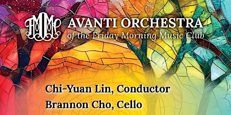 Avanti Orchestra Concert - Featuring Chi-Yuan Lin and Brannon Cho