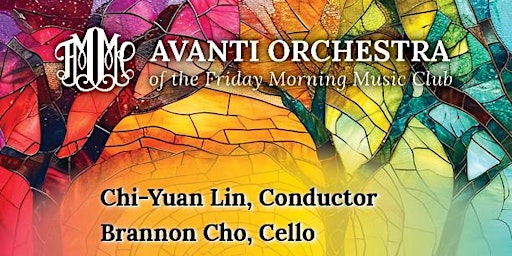 Avanti Orchestra Concert - Featuring Chi-Yuan Lin and Brannon Cho primary image