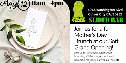 Image principale de Soft grand Opening and Mother day brunch