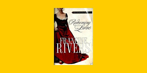 Imagem principal do evento pdf [download] Redeeming Love By Francine Rivers pdf Download