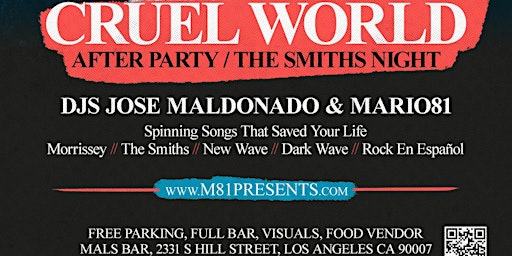 CRUEL WORLD AFTER PARTY / SMITHS NIGHT - MOZ DISCO - 21+ - DTLA primary image