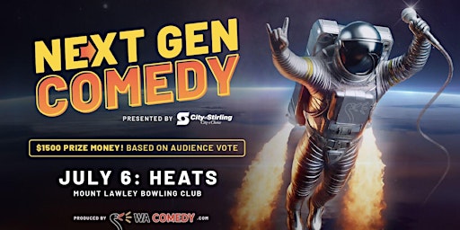 NEXT GEN COMEDY - MT LAWLEY BOWLING CLUB - 8.30PM HEAT primary image
