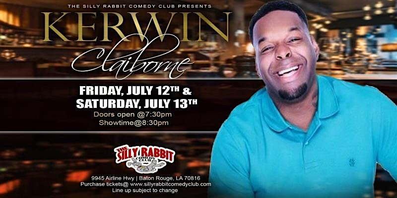 The Silly Rabbit Comedy Club Presents: Kerwin Claiborne