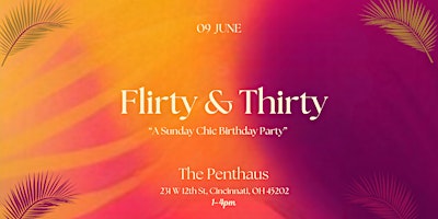 Immagine principale di Flirty & Thirty: A Sunday Chic Birthday Party” 