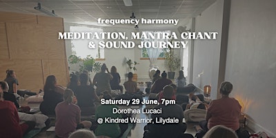 FREQUENCY HARMONY: Meditation, Chant & Sound Journey (Lilydale, Vic) primary image