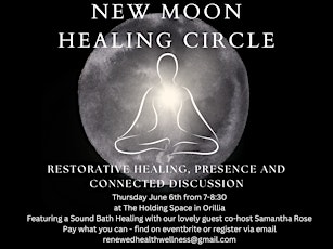 June New Moon Healing Circle &  Sound Bath