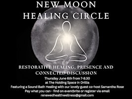Primaire afbeelding van June New Moon Healing Circle &  Sound Bath
