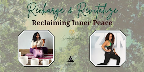 Recharge and Revitalize: Reclaiming Inner Peace
