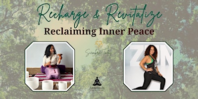 Primaire afbeelding van Recharge and Revitalize: Reclaiming Inner Peace