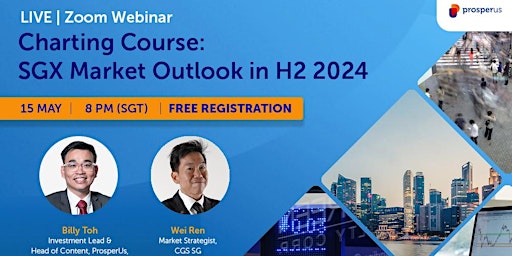 Hauptbild für Charting Course: SGX Market Outlook in H2 2024