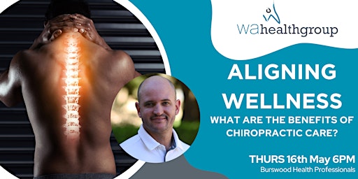 Imagem principal do evento Aligning Wellness: The Power of Chiropractic Care