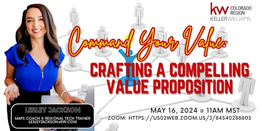 Tech Training: Command Your Value: Crafting a Compelling Value Proposition primary image