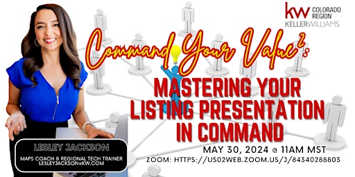 Imagem principal do evento Tech Training: Command Your Value²-Mastering Your Listing Presentation