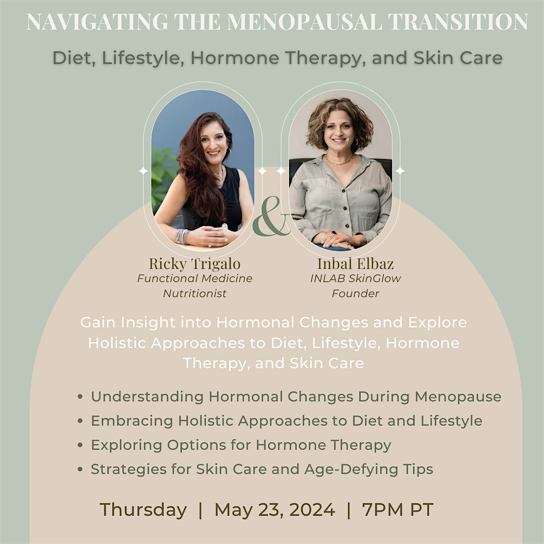 Navigating the Menopausal Transition: Diet, Lifestyle and Skin-Care