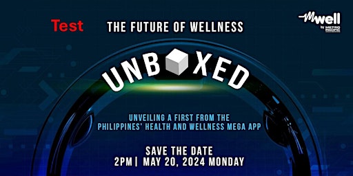 Test THE FUTURE OF WELLNESS: UNBOXED primary image