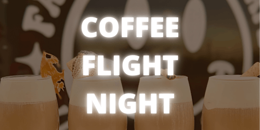 Coffee Flight Night On The Farm  primärbild