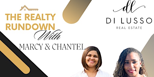 Imagem principal do evento Home Buyers Lunch & Learn - The Realty Rundown with Marcy & Chantel