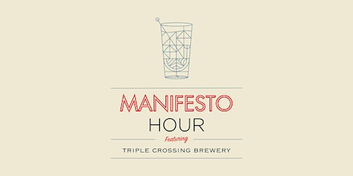 Imagen principal de Harry's Manifesto Hour: Triple Crossing Brewery