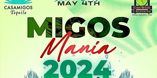 Imagem principal do evento MIGOS MANIA 2024 - 5'OClock Somewhere Rooftop [Times Square]