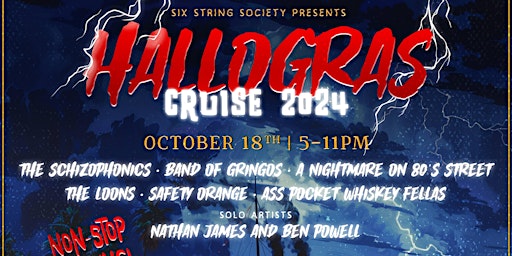 Imagem principal do evento The Return of the HalloGras cruise by the Six String Society