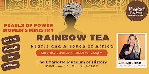 Imagem principal do evento Pearls of Power Rainbow Tea | Pearls and A Touch of Africa