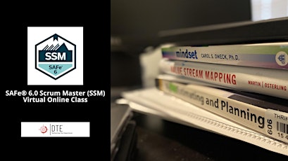 SAFe® 6.0 Scrum Master (SSM) Virtual Online Class