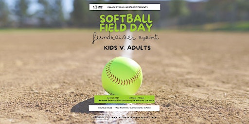 Imagem principal do evento Softball Field Day **KIDS VS. ADULTS**