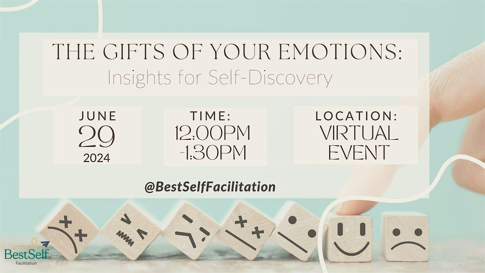 The Gifts of Your Emotions (Virtual Edition)