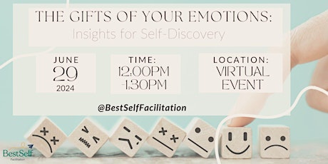 The Gifts of Your Emotions (Virtual Edition)