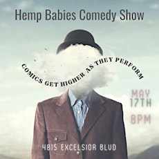 HEMP BABIES: A comedy show where comics get high