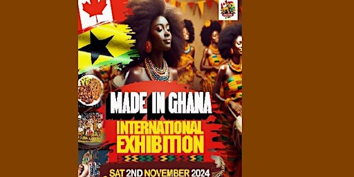 Imagem principal do evento 2024 Made in Ghana International Exhibition Canada